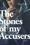 [The Brother’s Keeper 02] • The Stones of My Accusers